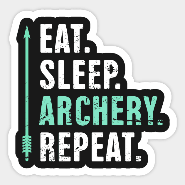 Funny Archery / Bow And Arrow Saying Sticker by MeatMan